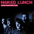 Buy Naked Lunch - From Another Time Mp3 Download