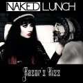 Buy Naked Lunch - Razor's Kiss (CDS) Mp3 Download