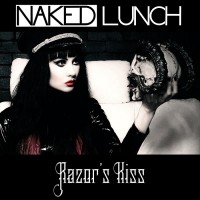 Purchase Naked Lunch - Razor's Kiss (CDS)