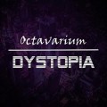Buy Octavarium - Dystopia Mp3 Download