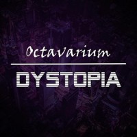 Purchase Octavarium - Dystopia
