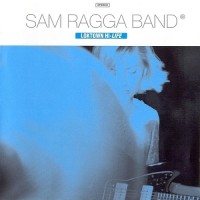 Purchase Sam Ragga Band - Loktown Hi-Life