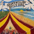 Buy Shawn Mullins - Soul's Core Revival CD1 Mp3 Download
