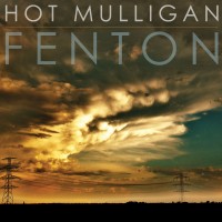 Purchase Hot Mulligan - Fenton (EP)