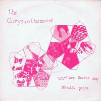 Purchase The Chrysanthemums - Another Sacred Day (VLS)