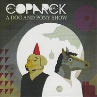 Purchase Coparck - Dog And Pony Show