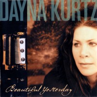 Purchase Dayna Kurtz - Beautiful Yesterday