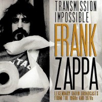 Purchase Frank Zappa - Transmission Impossible CD1