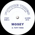 Buy Mosey - Tuff Times (EP) (Vinyl) Mp3 Download