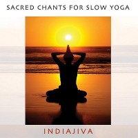 Purchase Indiajiva - Sacred Chants For Slow Yoga