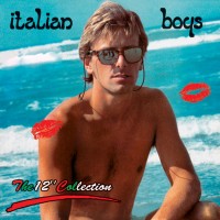 Purchase Italian Boys - The 12" Collection