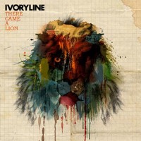 Purchase Ivoryline - There Came A Lion