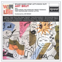 Purchase Art Brut - Wham! Bang! Pow! Let's Rock Out!