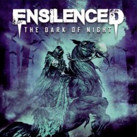 Purchase Ensilenced - The Dark Of Night