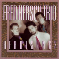 Purchase Fred Hersch Trio - Heartsongs