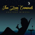Buy Fun Lovin' Criminals - Another Mimosa Mp3 Download