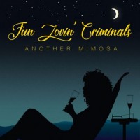 Purchase Fun Lovin' Criminals - Another Mimosa
