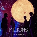 Buy Winner - Millions (CDS) Mp3 Download