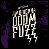 Purchase The Lockhearts - Americana Doom Fuzz