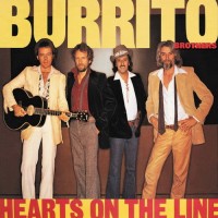 Purchase Burrito Brothers - Hearts On The Line (Vinyl)