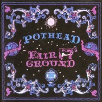 Purchase Pothead - Fairground