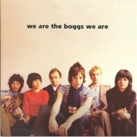 Purchase The Boggs - We Are The Boggs We Are