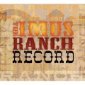 Buy VA - The Imus Ranch Record Mp3 Download