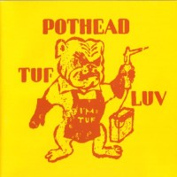 Purchase Pothead - Tuf LuV