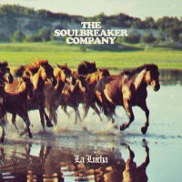 Purchase The Soulbreaker Company - La Lucha