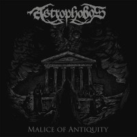 Purchase Astrophobos - Malice Of Antiquity