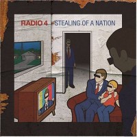 Purchase Radio 4 - Stealing Of A Nation