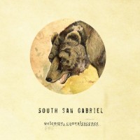 Purchase South San Gabriel - Welcome, Convalescence