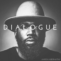 Purchase Aaron Abernathy - Dialogue