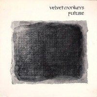 Purchase Velvet Monkey - Future (Vinyl)