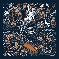 Purchase Johnnyswim & Drew Holcomb & The Neighbors - Goodbye Road (EP)