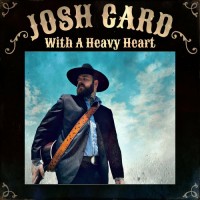 Purchase Josh Card - With A Heavy Heart