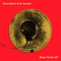 Purchase David Byrne - Brass Tactics (With St. Vincent) (EP)