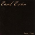 Buy Eternal Erection - Family Tree (Reissued 2004) Mp3 Download