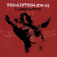 Purchase Few Left Standing - Wormwood