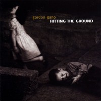 Purchase Gordon Gano - Hitting The Ground