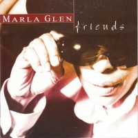 Purchase Marla Glen - Friends