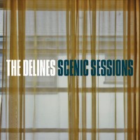 Purchase The Delines - Scenic Sessions