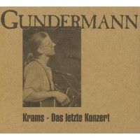 Purchase Gerhard Gundermann - Krams - Das Letzte Konzert CD1