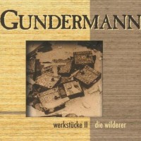 Purchase Gerhard Gundermann - Werkstücke II