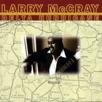Purchase Larry McCray - Delta Hurricane