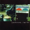 Buy The Honeydogs - Everything, I Bet You Mp3 Download