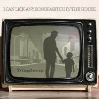 Purchase I Can Lick Any Sonofabitch In The House - Mayberry