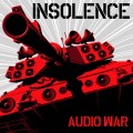 Buy Insolence - Audio War Mp3 Download