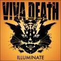 Buy Viva Death - Illuminate Mp3 Download