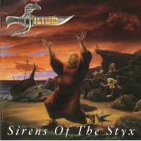 Purchase Ilium - Sirens Of The Styx